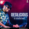 Desilicious 88 - DJ Shadow Dubai